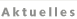 Aktuelles